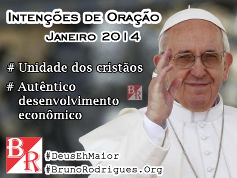Intenções de Oração Papa Francisco #DeusEhMaior #BrunoRodrigues