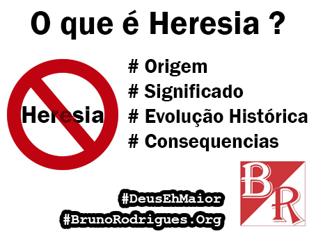 O q eh heresia #DeusEhMaior #BrunoRodrigues